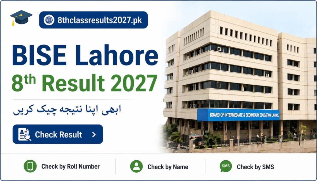 Lahore Board 8th Class Result 2027