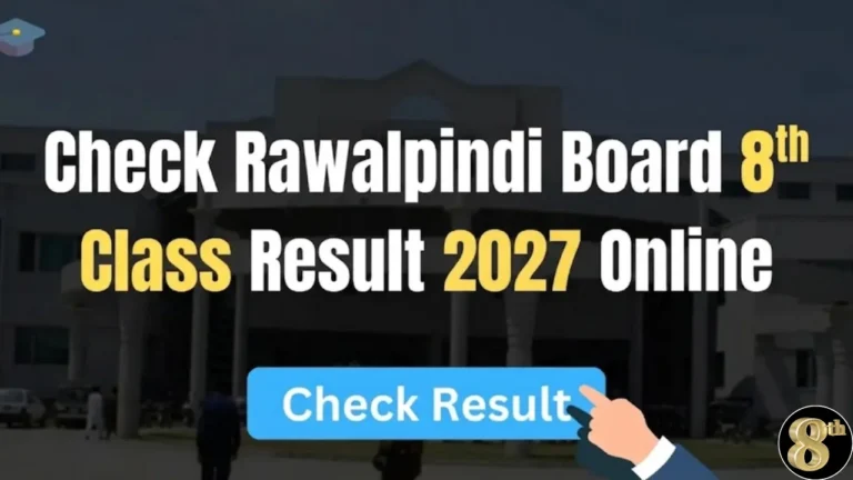 Rawalpindi Board 8th Class Result 2027