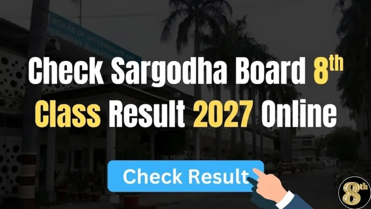 Sargodha Board 8th Class Result 2026